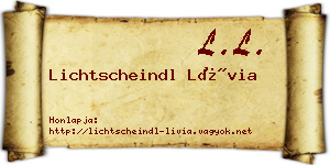 Lichtscheindl Lívia névjegykártya